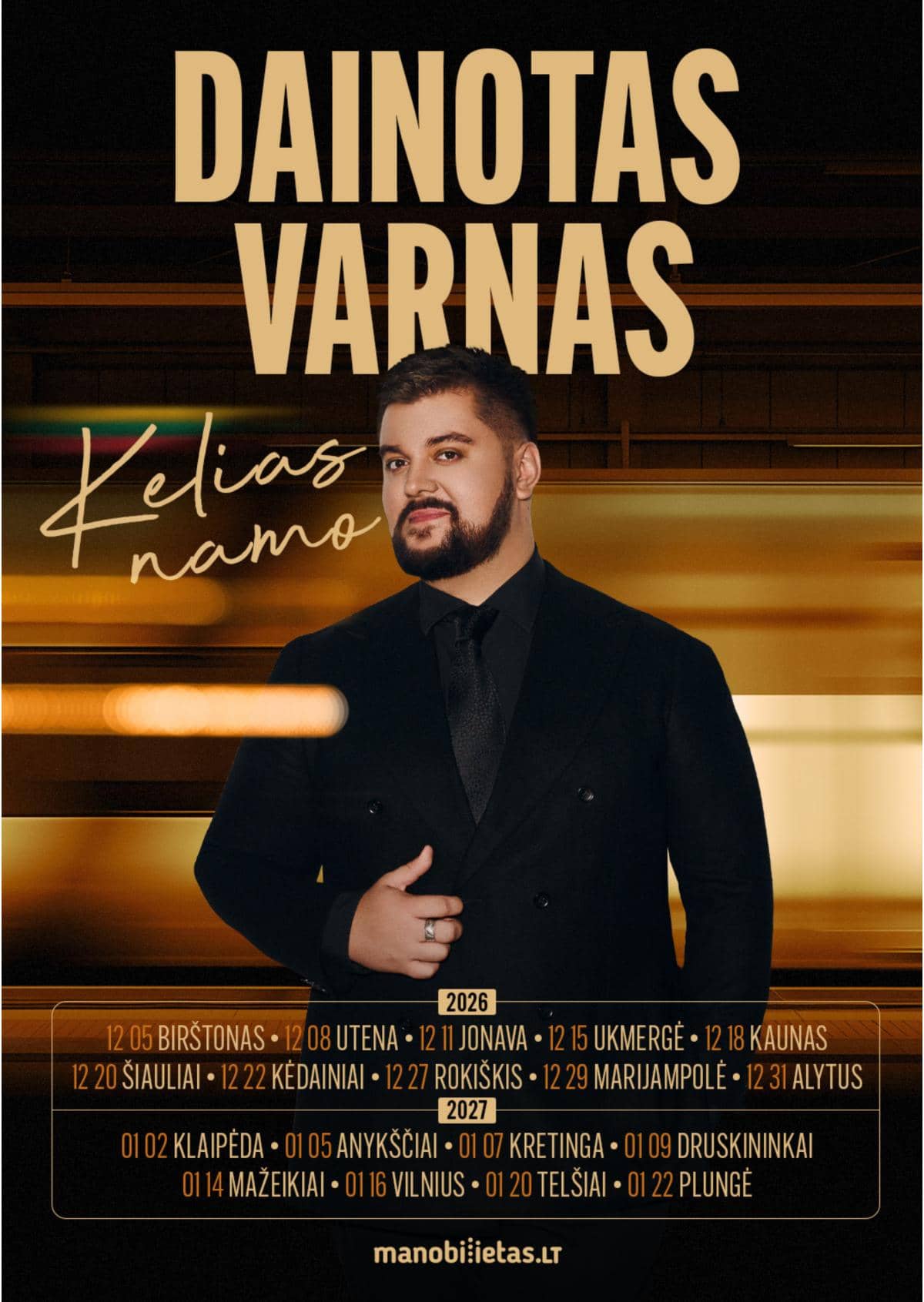 DAINOTAS VARNAS ar grupu. Koncerttūre „Ceļš mājās”