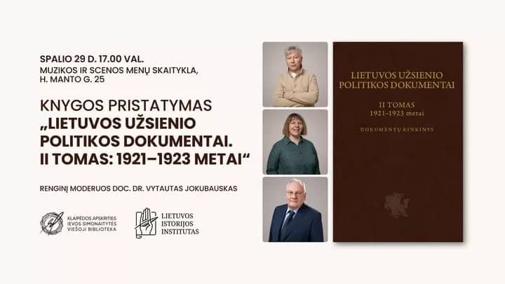 Grāmatas "Lietuvas ārpolitikas dokumenti. II sējums: 1921.–1923. gads" prezentācija
