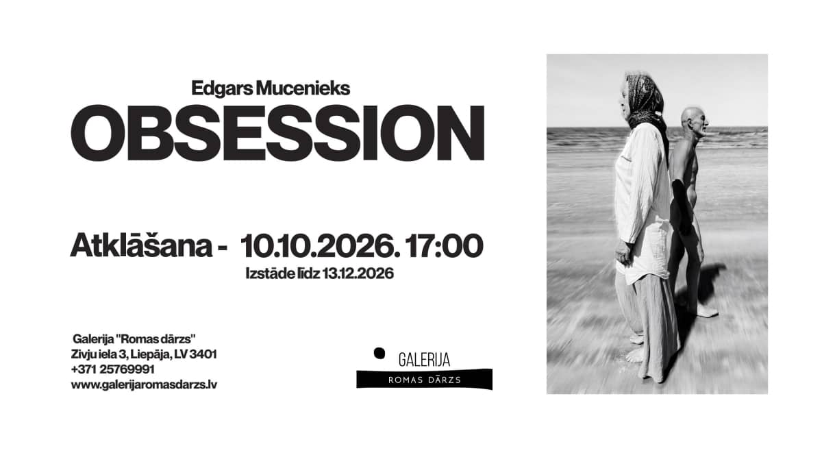 Edgara Mucenieka personālizstāde “Obsession”