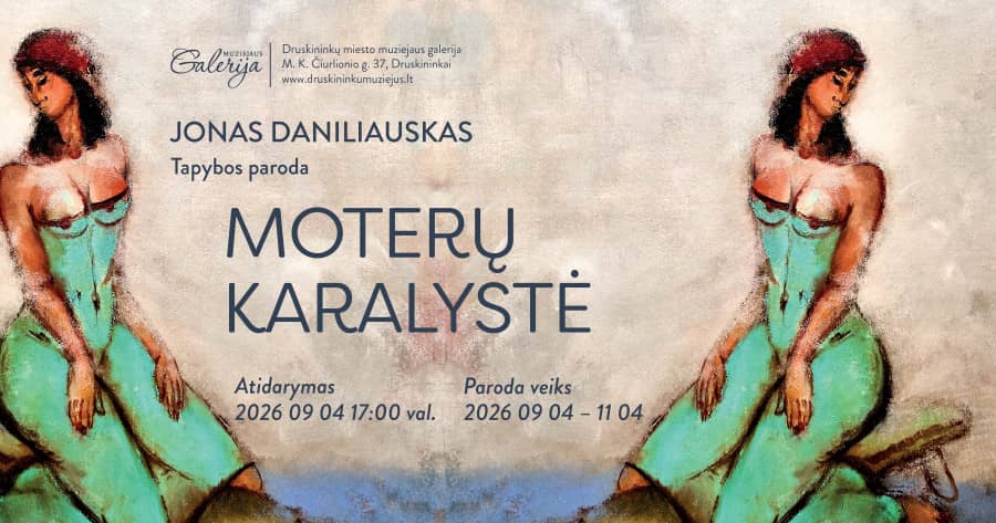 Jono Daniliausko gleznu izstāde "Sieviešu valstība"