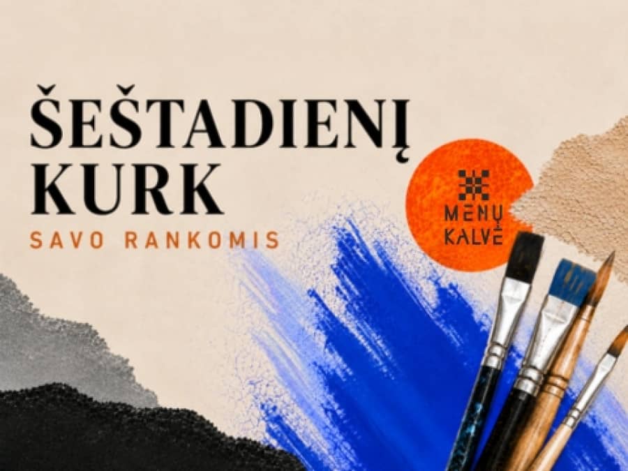 Kur doties sestdien → Ar savām rokām