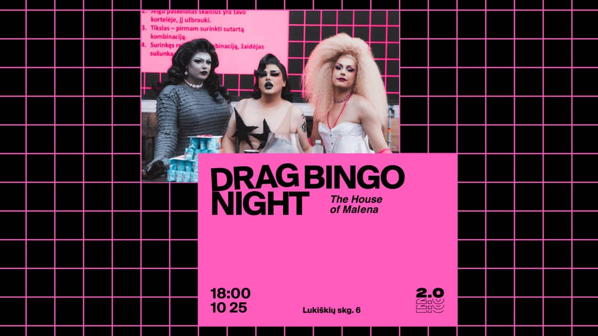 Drag Bingo | The House of Malena – Lukiškių kalėjimas 2.0
