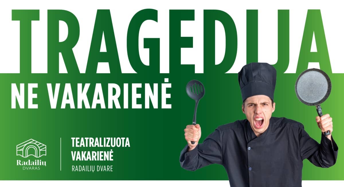 TRAGEDIJA, NE VAKARIENĖ