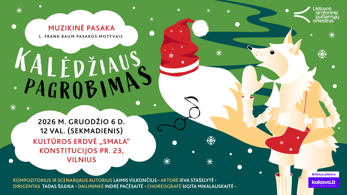 PASAKA „KALĖDŽIAUS PAGROBIMAS“