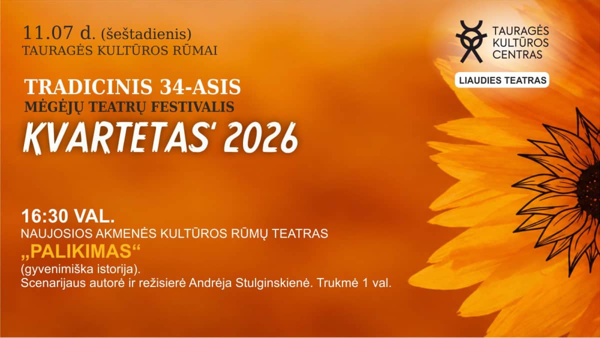 Amatieru teātru festivāls "KVARTETAS 2026". Naujosios Akmenės kultūras nama teātra izrāde "PALIKIMAS"