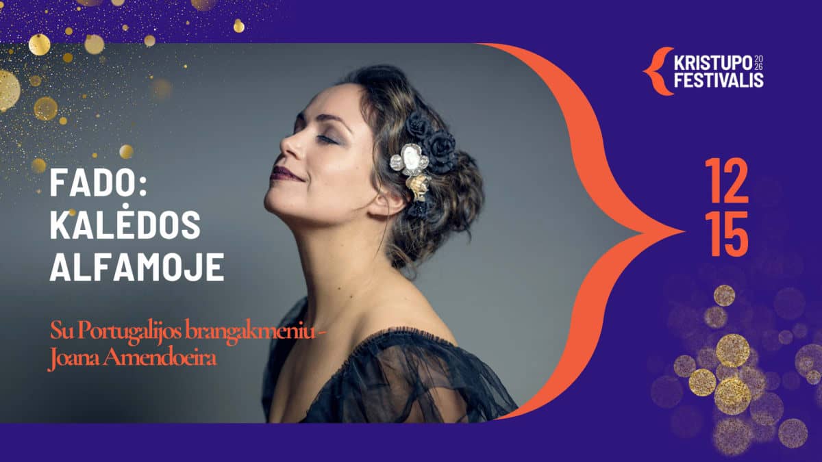 KRISTUPO FESTIVALIS | FADO: KALĖDOS ALFAMOJE