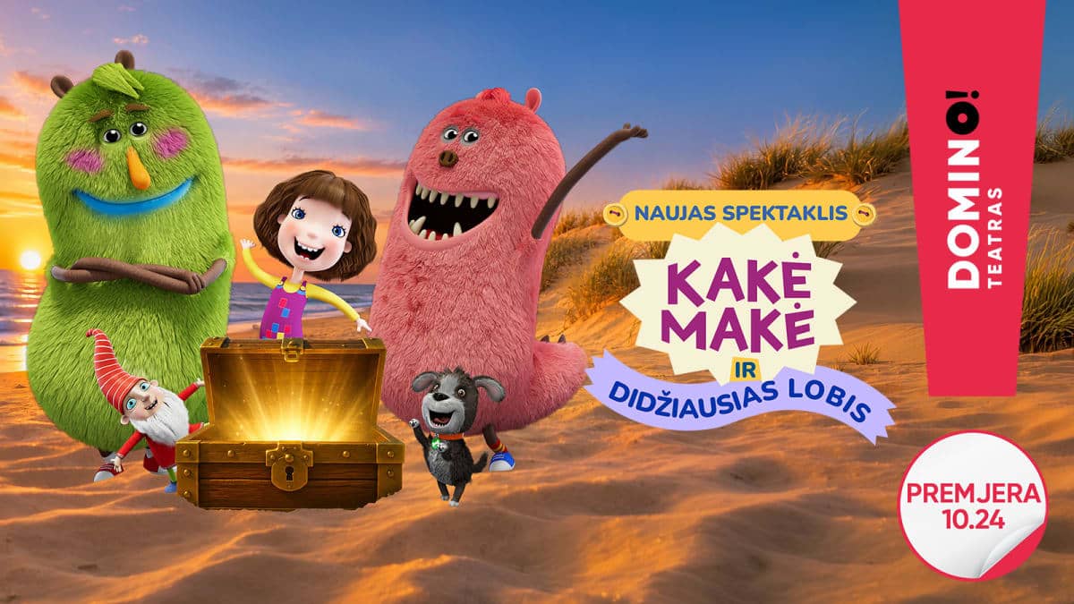 KAKĖ MAKĖ IR DIDŽIAUSIAS LOBIS