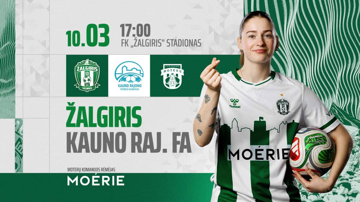Moterų A lygos rungtynės: FK Žalgiris - Kauno raj. FA