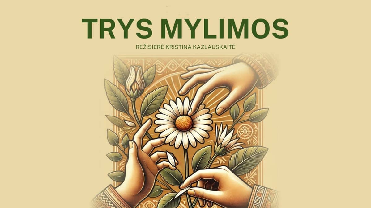 „Trys mylimos”