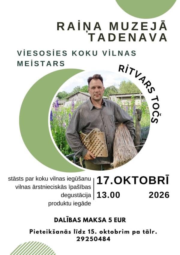 Tikšanās ar koku vilnas meistaru Tadenavā