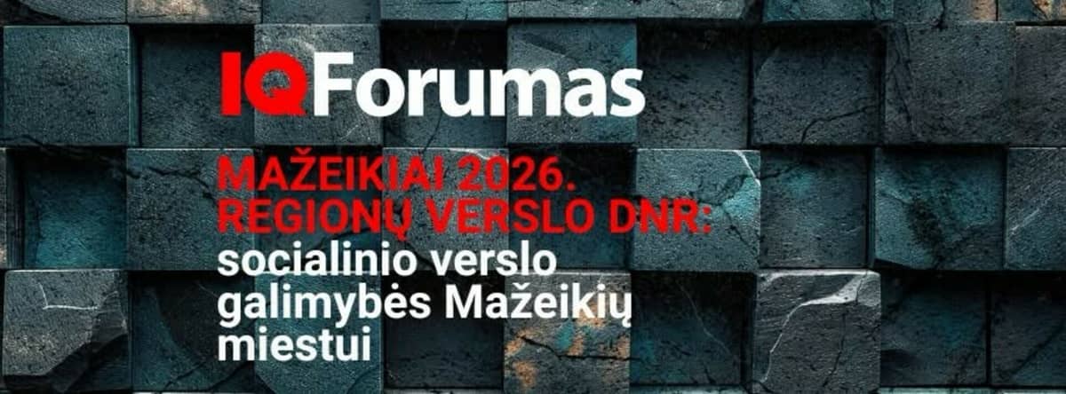 Mažeiķi 2026. Reģionu biznesa DNR: sociālā biznesa iespējas Mažeiķu pilsētai