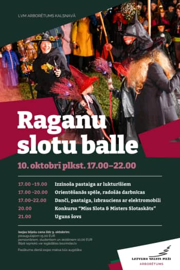 "Raganu slotu balle" LVM arborētumā Kalsnavā
