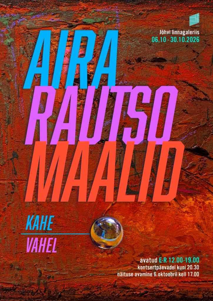 Airas Rautso izstāde "Starp diviem"