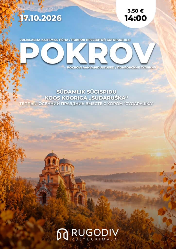 Sügisene rahvapidu “Pokrov”