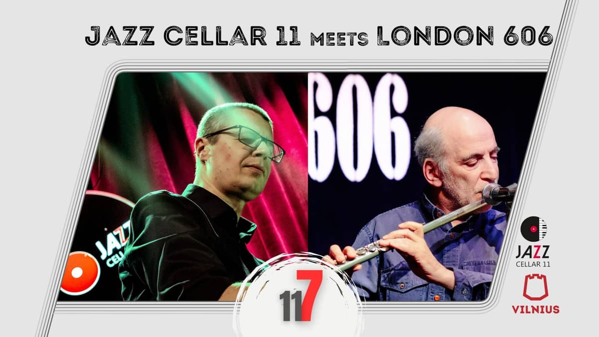 Jazz Cellar 11 satiekas ar London 606