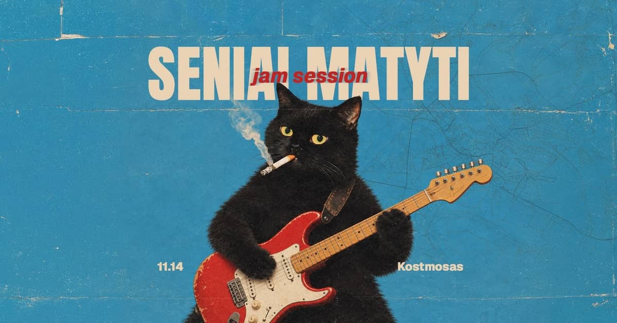 Džema sesija: SENIAI MATYTI