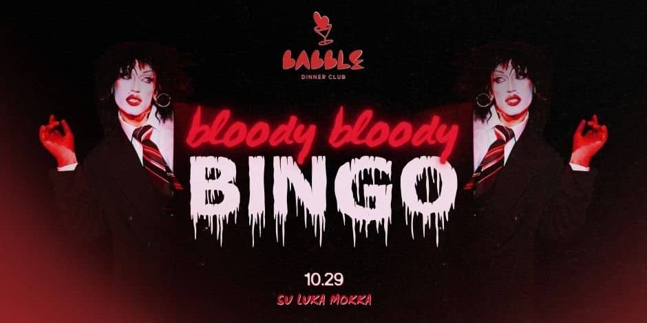 Bloody Bloody Bingo ar Luku Mokka | 29.10