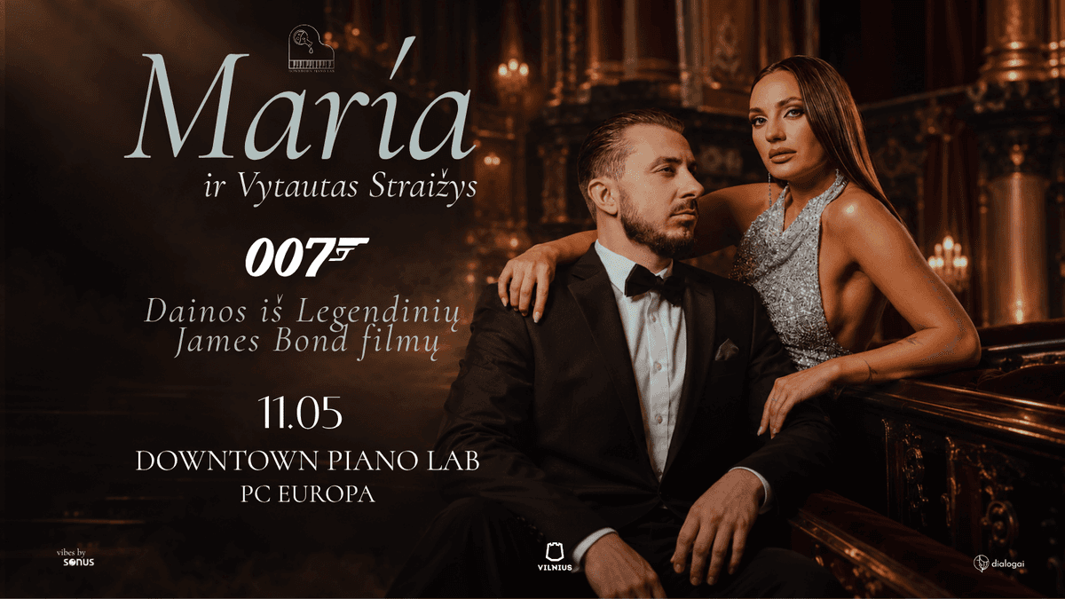 007 – leģendārās Džeimsa Bonda filmu dziesmas | María un Vytautas Straižys