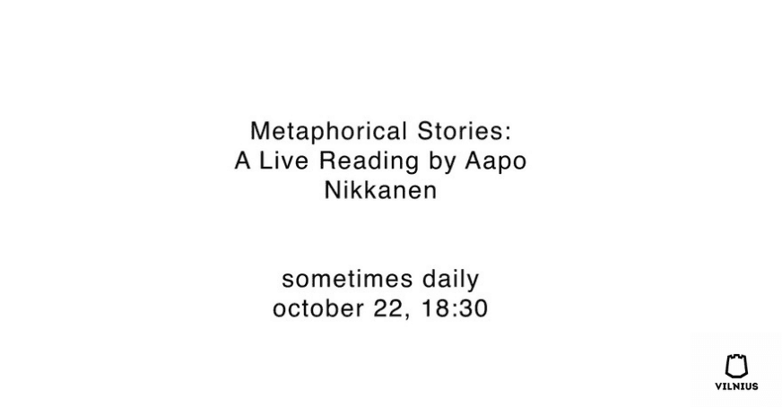 Metaforiskie stāsti: Aapo Nikkanena lasījums klātienē