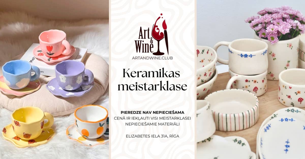 Art&Wine radošā meistarklase: Keramikas meistarklase.