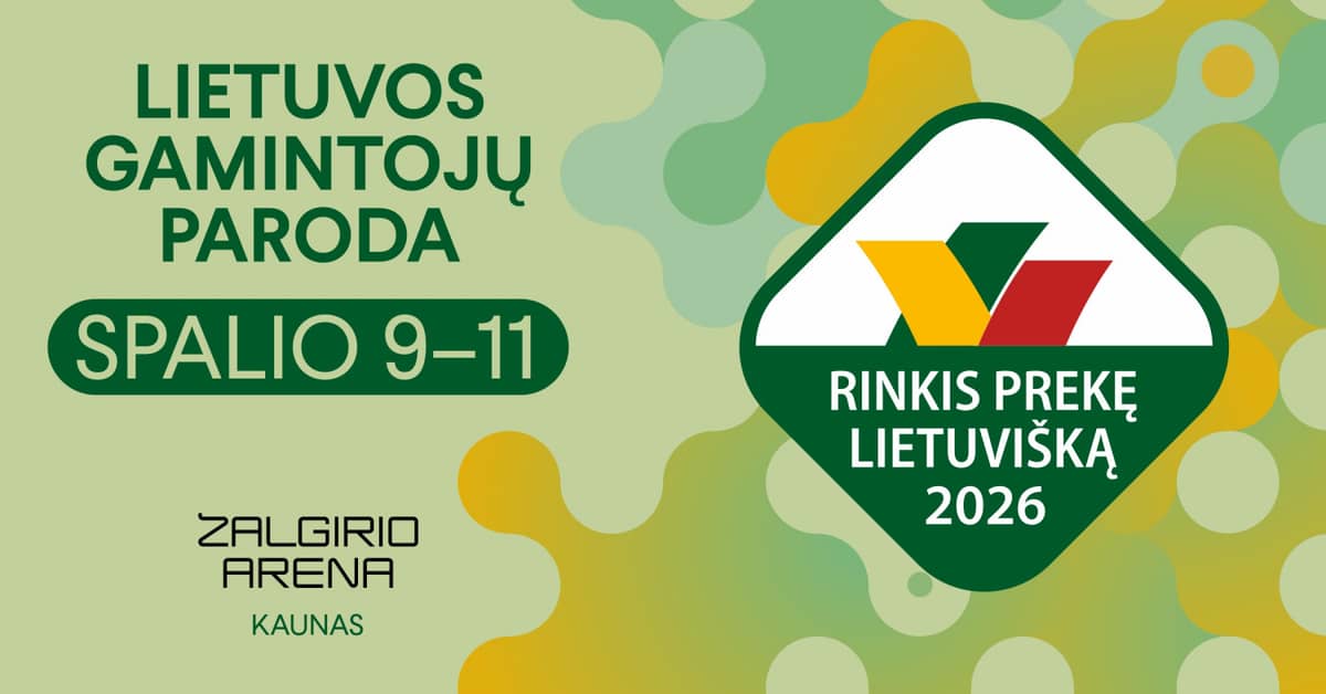 Izstāde ''Rinkis prekę lietuvišką 2026''