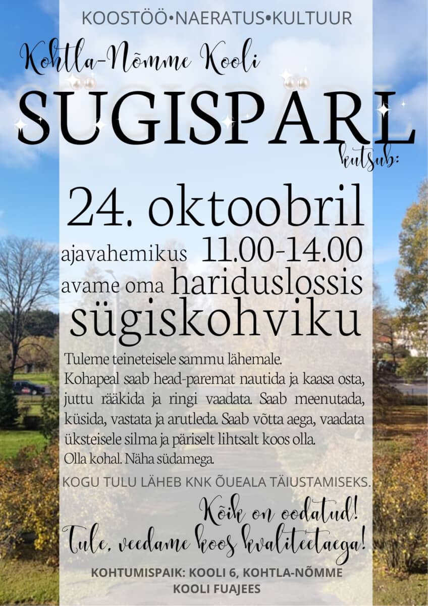 Kohtla-Nõmme Kooli SÜGISPÄRL sügiskohvik