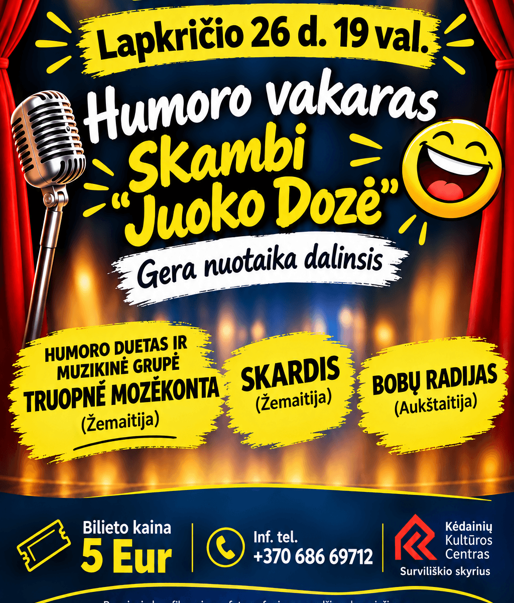 Humora vakars „Skambi Juoko Dozė“