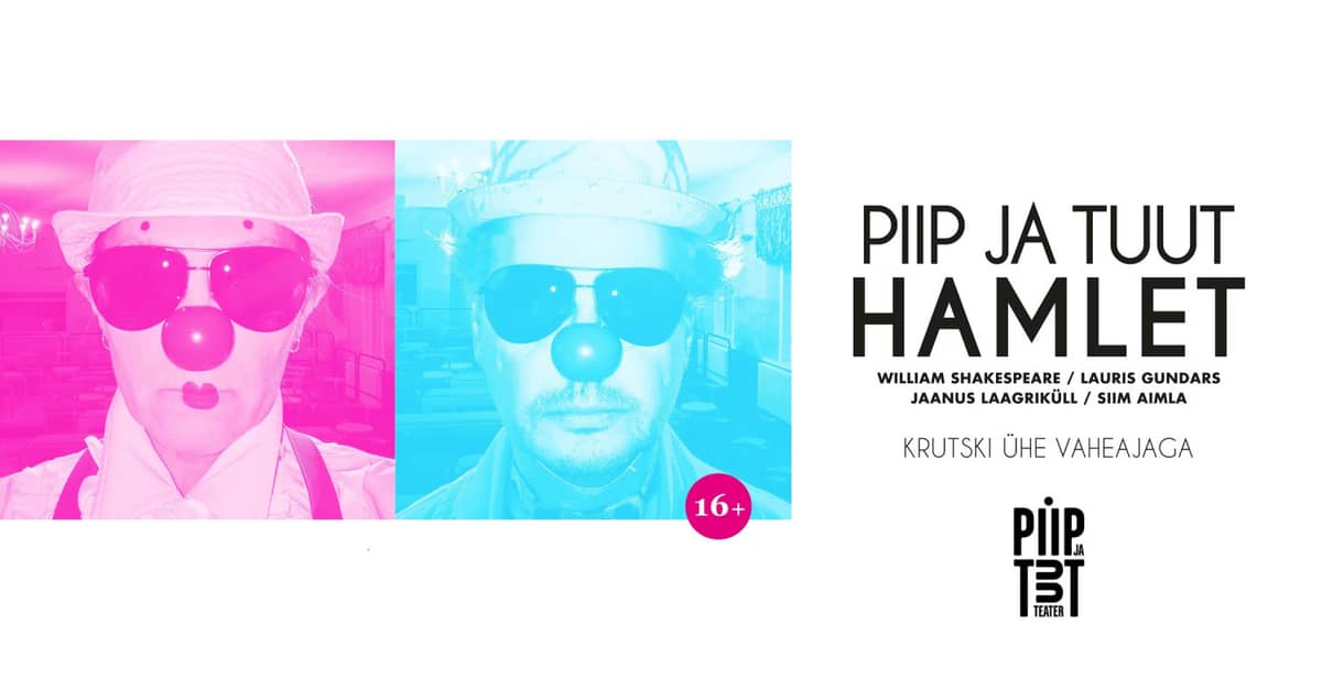 Piip ja Tuut. HAMLETS