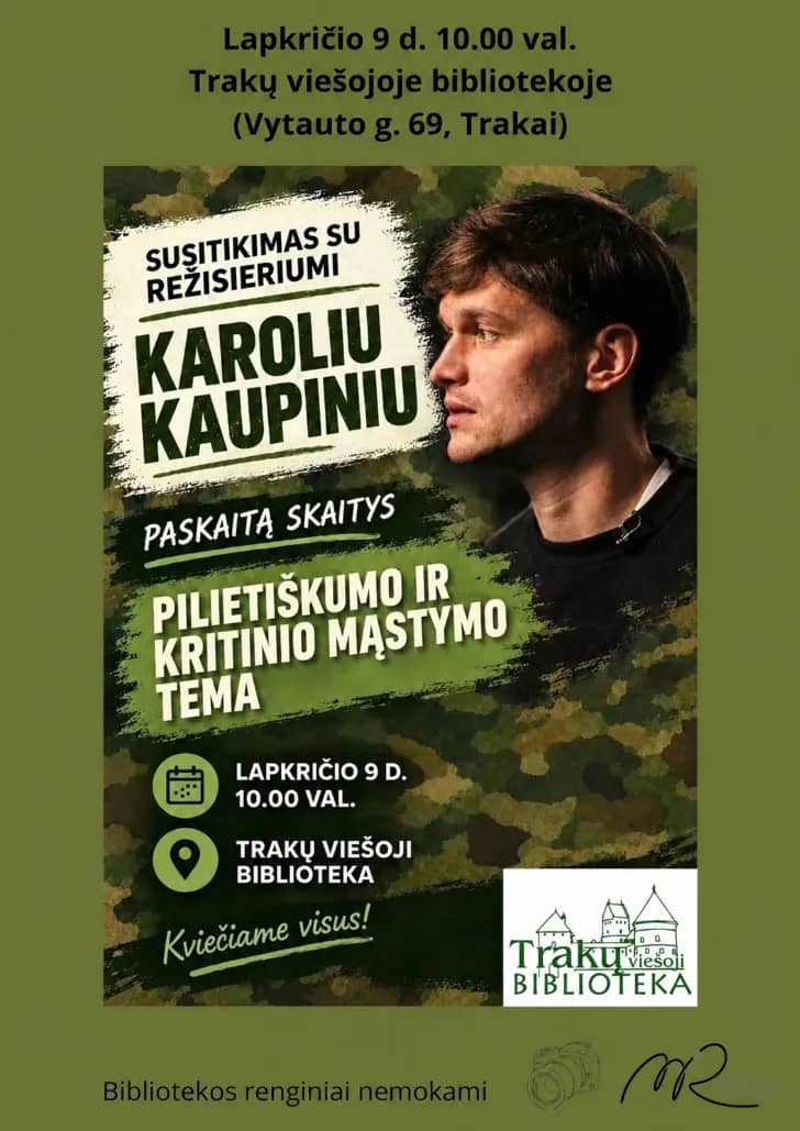 Tikšanās ar režisoru Karoli Kaupinis