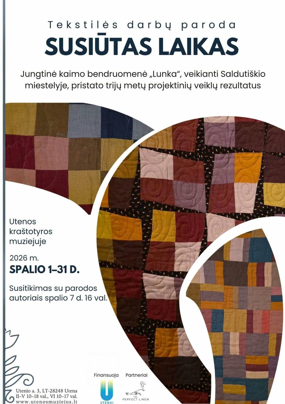 Tekstildarbu izstādes "Sašūtais laiks" atklāšana