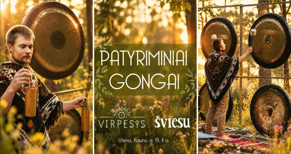 Pieredzes gongi Utenā